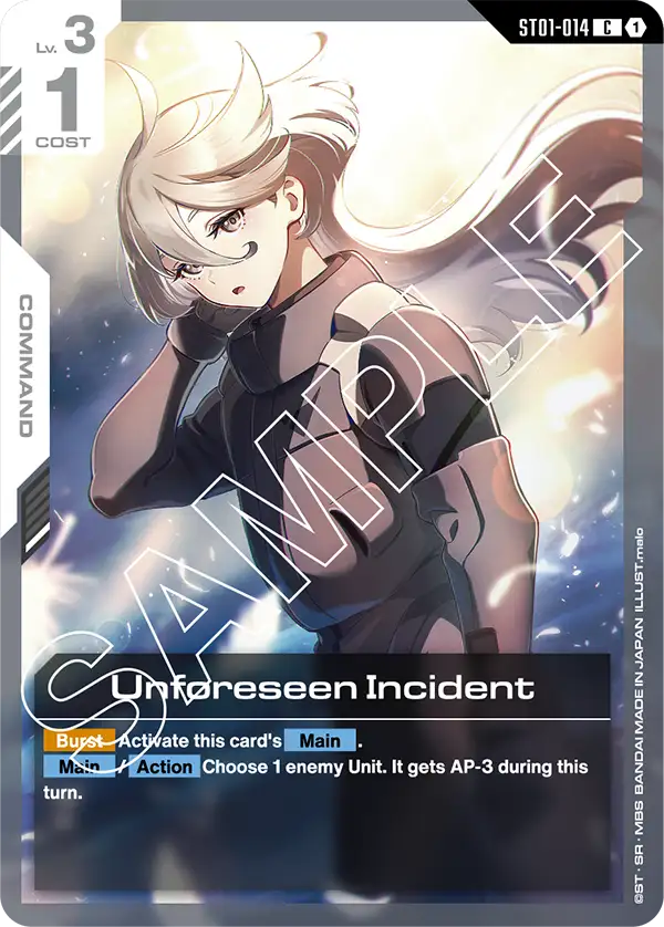 ST01-014 Unforeseen Incident