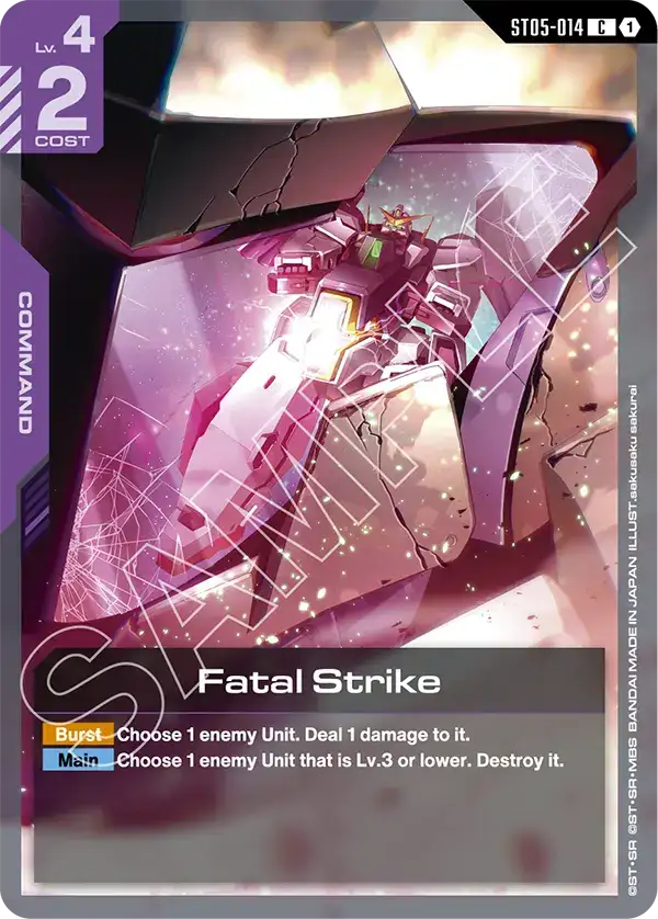 ST05-014 C 1 Fatal Strike