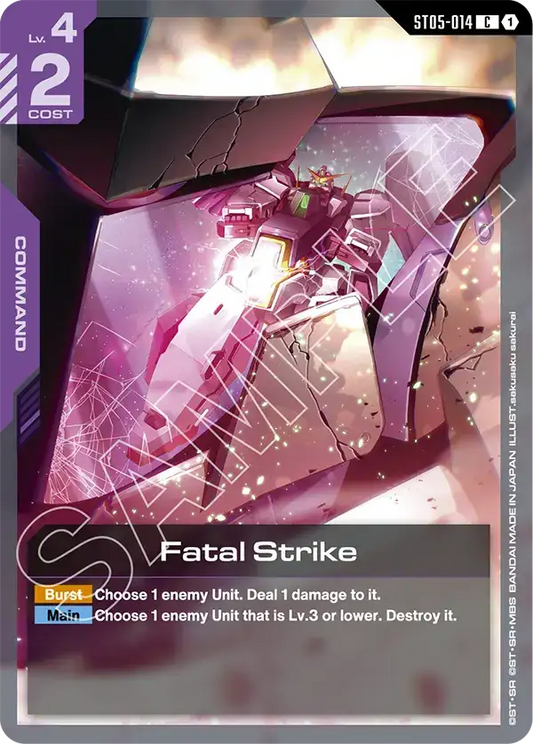 ST05-014 C 1 Fatal Strike